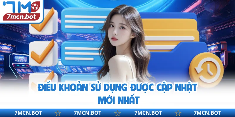 Điều khoản sử dụng được cập nhật mới nhất
